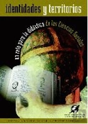 Identidades Y Territorios, Un Reto Para La Didactica De Las Ciencias Sociales