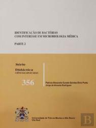 Identificação de Bactérias de Importância em Microbiologia Médica