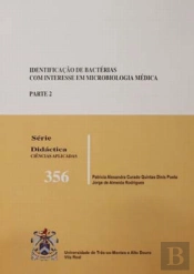 Identificação de Bactérias de Importância em Microbiologia Médica