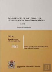 Identificação de Bactérias de Importância em Microbiologia Médica