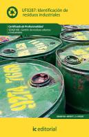 Identificación De Residuos Industriales. Seag0108 - Gestión De Residuos Urbanos E Industriales