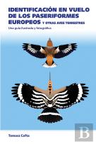 Identificacion En Vuelo De Los Paseriformes Europeos