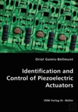 Bertrand.pt - Identification And Control Of Piezoelectric Actuators