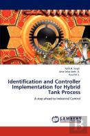 Identification And Controller Implementation For Hybrid Tank Process