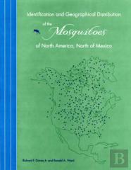 Identification And Geographical Distribution Of The Mosquitoes Of North America, North Of Mexico
