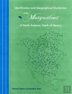 Bertrand.pt - Identification And Geographical Distribution Of The Mosquitoes Of North America, North Of Mexico