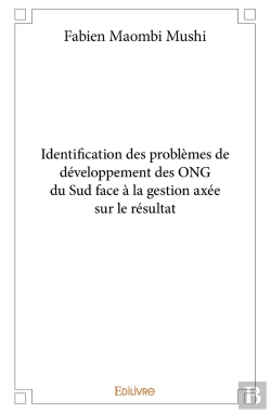Bertrand.pt - Identification Des Problèmes De Développement Des Ong Du Sud Face À La Gestion Axée Sur Le Résu