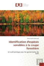 Identification D'Especes Sensibles A La Coupe Forestiere