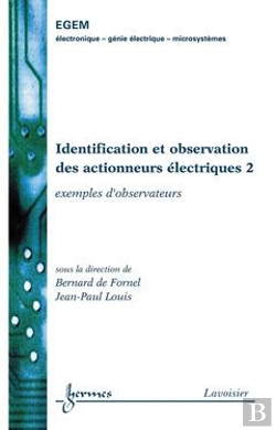 Bertrand.pt - Identification Et Observation Des Actionneurs Electriques 2 Exemples D'Observateurs Traite Egem Ser
