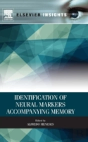 Identification Of Neural Markers Accompanying Memory
