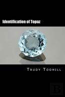 Identification Of Topaz
