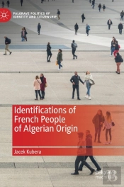 Identifications Of French People Of Algerian Origin