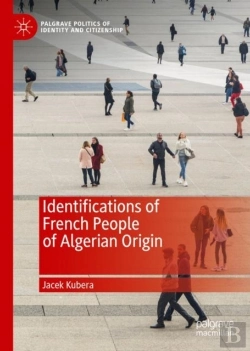 Bertrand.pt - Identifications Of French People Of Algerian Origin
