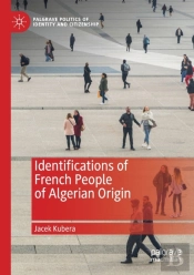 Identifications Of French People Of Algerian Origin