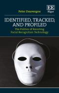 Identified, Tracked, And Profiled