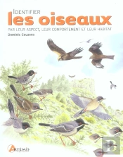 Identifiez Les Oiseaux Par Leur Aspect, Leur Comportement Et Leur Habitat