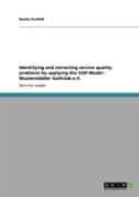 Identifying And Correcting Service Quality Problems By Applying The Gap-Model - Musterstaã‚Â¤Dter Golfclub E.V.