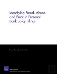 Identifying Fraud, Abuse, And Error In Personal Bankruptcy Filings