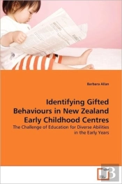 Identifying Gifted Behaviours In New Zealand Early Childhood Centres