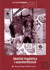 Identitat Linguistica I Estandarditzacio