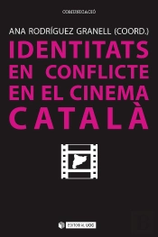 Identitats En Conflicte En El Cinema Català