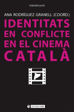 Bertrand.pt - Identitats En Conflicte En El Cinema Català