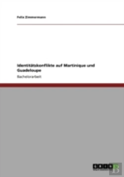 Bertrand.pt - Identitatskonflikte Auf Martinique Und Guadeloupe