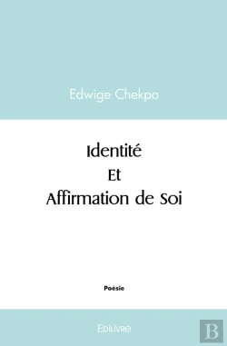 Bertrand.pt - Identité Et Affirmation De Soi