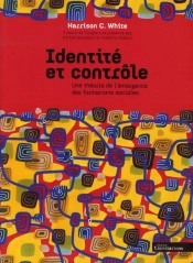 Identite Et Contole Une Theorie De L'Emergence Des Formations Sociales