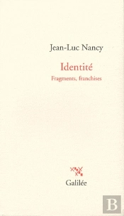 Identité ; Fragments, Franchises