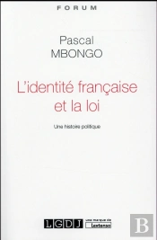 Identite Francaise Et La Loi (L')