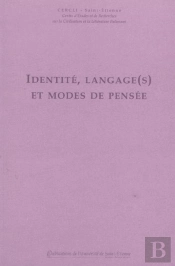Identite, Langage(S) Et Modes De Pensee