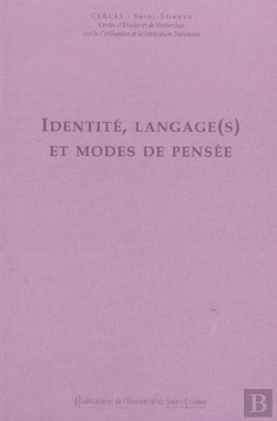 Bertrand.pt - Identite, Langage(S) Et Modes De Pensee