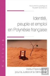 Identité, Peuple Et Emploi En Polynésie Française