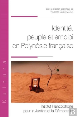 Bertrand.pt - Identité, Peuple Et Emploi En Polynésie Française