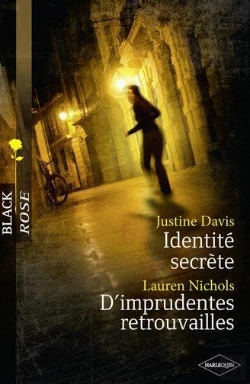 Bertrand.pt - Identite Secrete - D'Imprudentes Retrouvailles