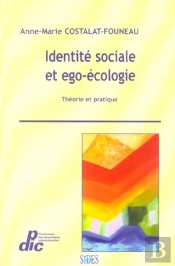 Identite Sociale Et Ego-Ecologie