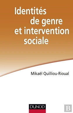 Bertrand.pt - Identités De Genre Et Intervention Sociale