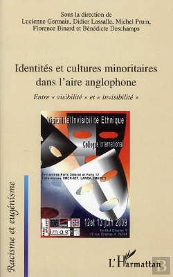 Bertrand.pt - Identités Et Cultures Minoritaires Dans L'Aire Anglophone ; Entre 