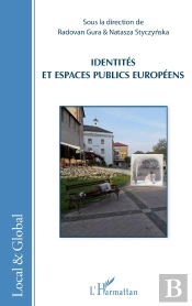 Identités Et Espaces Publics Européens