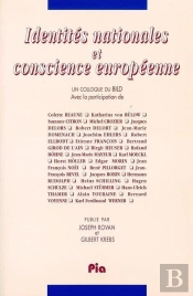 Identités Nationales Et Conscience Européenne