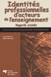 Identites Professionnelles D Acteurs De L Enseignement. Regards Croises