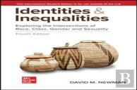Identities And Inequalities: Exploring The Intersections Of Race Class Gender & Sexuality Ise