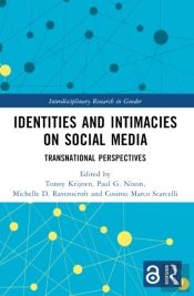 Identities And Intimacies On Social Media