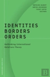 Identities, Borders, Orders