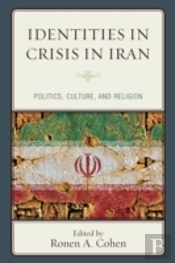 Identities In Crisis In Iran