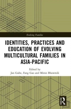 Bertrand.pt - Identities, Practices And Education Of Evolving Multicultural Families In Asia-Pacific