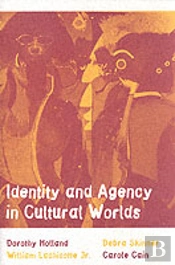 Identity And Agency In Cultural Worlds