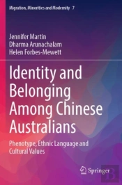 Identity And Belonging Among Chinese Australians