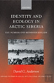 Identity And Ecology In Arctic Siberia
